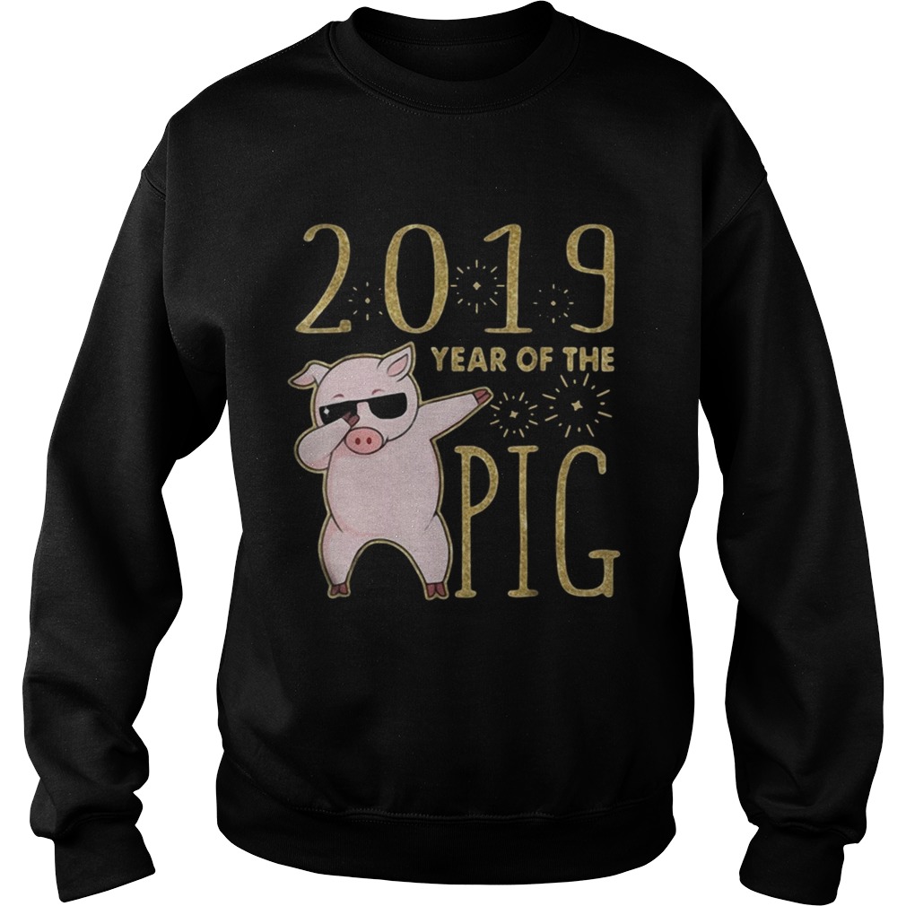 2019 year of the Pig dabbing Sweatshirt
