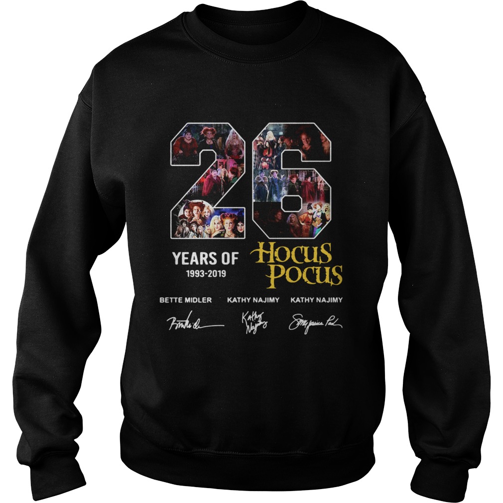 26 years of 1993 2019 Hocus Pocus signature Sweatshirt