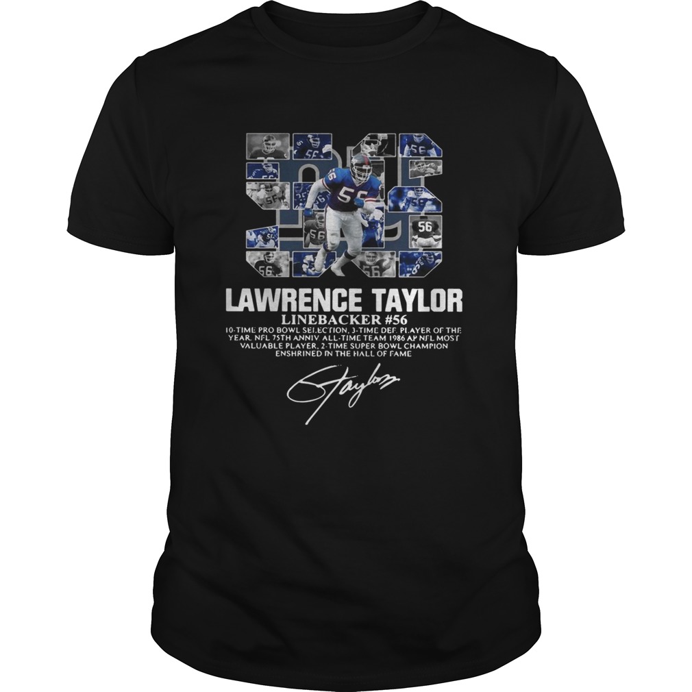 56 Lawrence Taylor Linebacker 56 10 time Pro Bowl selection signature shirt