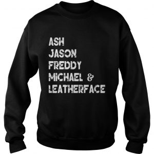 80s Horror Legends Ash Jason Freddy Michael Leatherface Sweatshirt