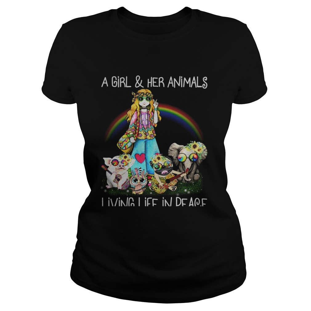 A Girl her animals living life in peace TShirt Classic Ladies