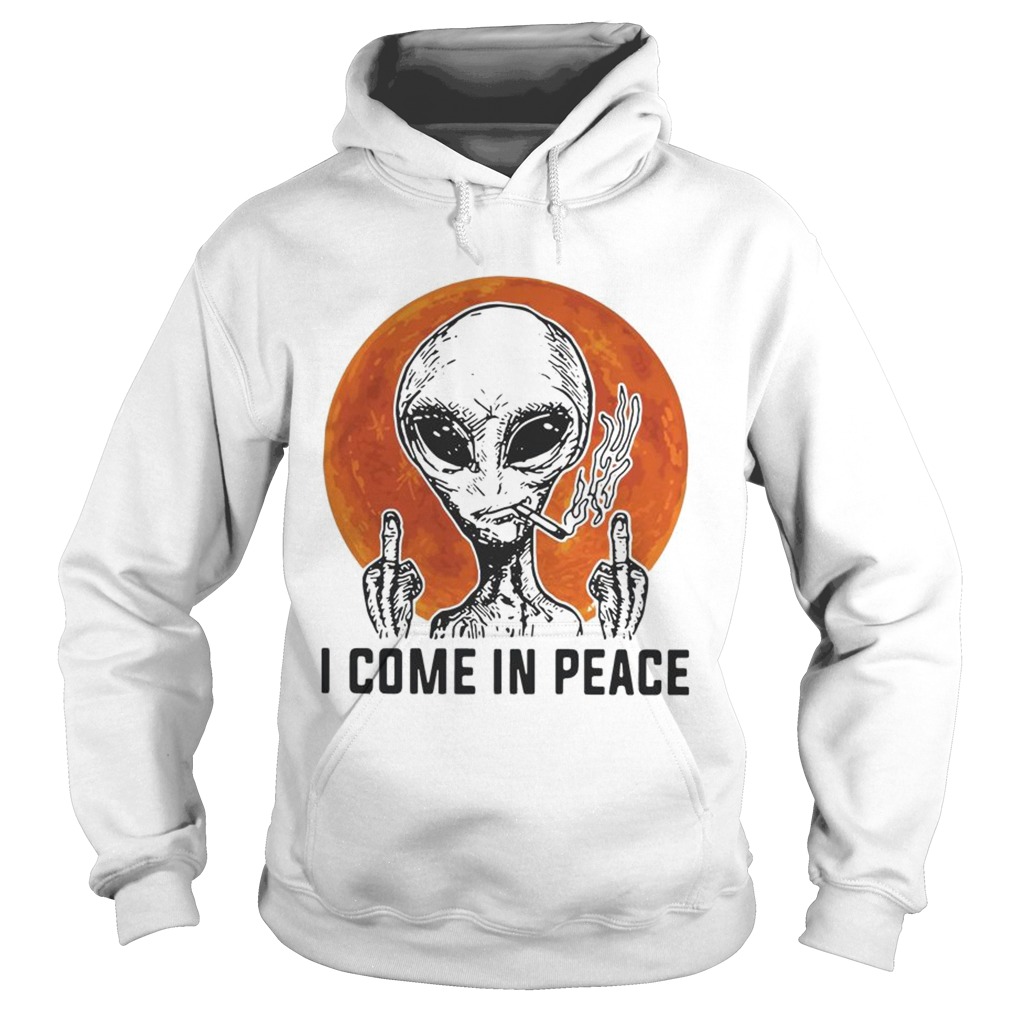 Aliens I come in peace Hoodie
