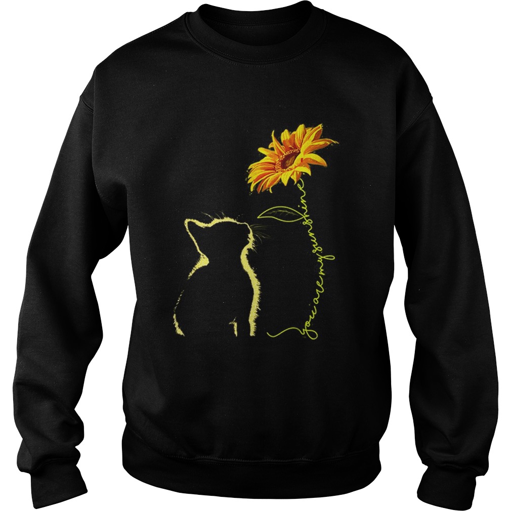Awesome Cat You Are My Sunshine Sunflower Sweatshirt