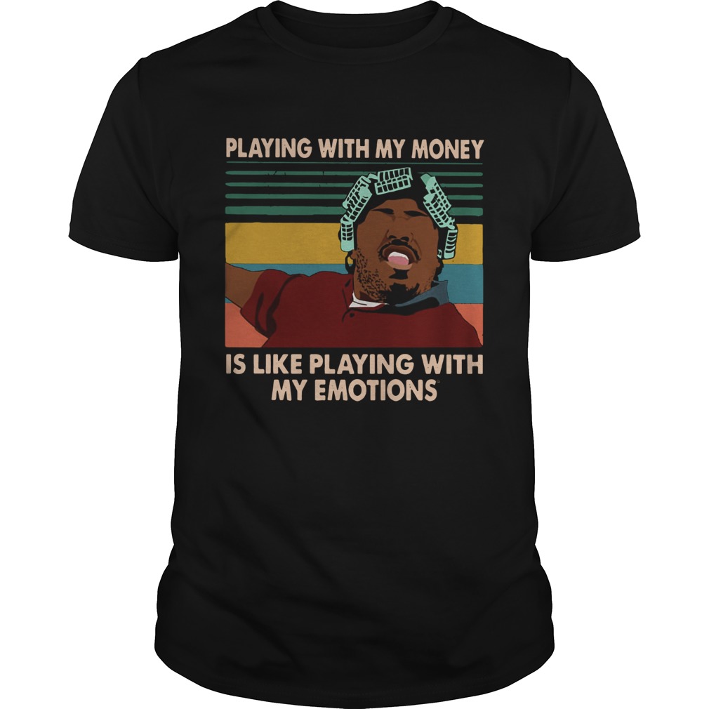 Big Worm playing with my money like playing with my emotions Unisex