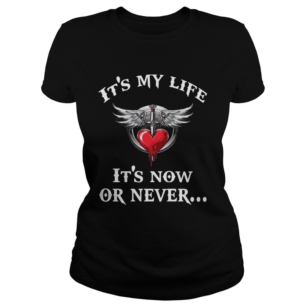 Bon Jovi its my life its now or never Classic Ladies