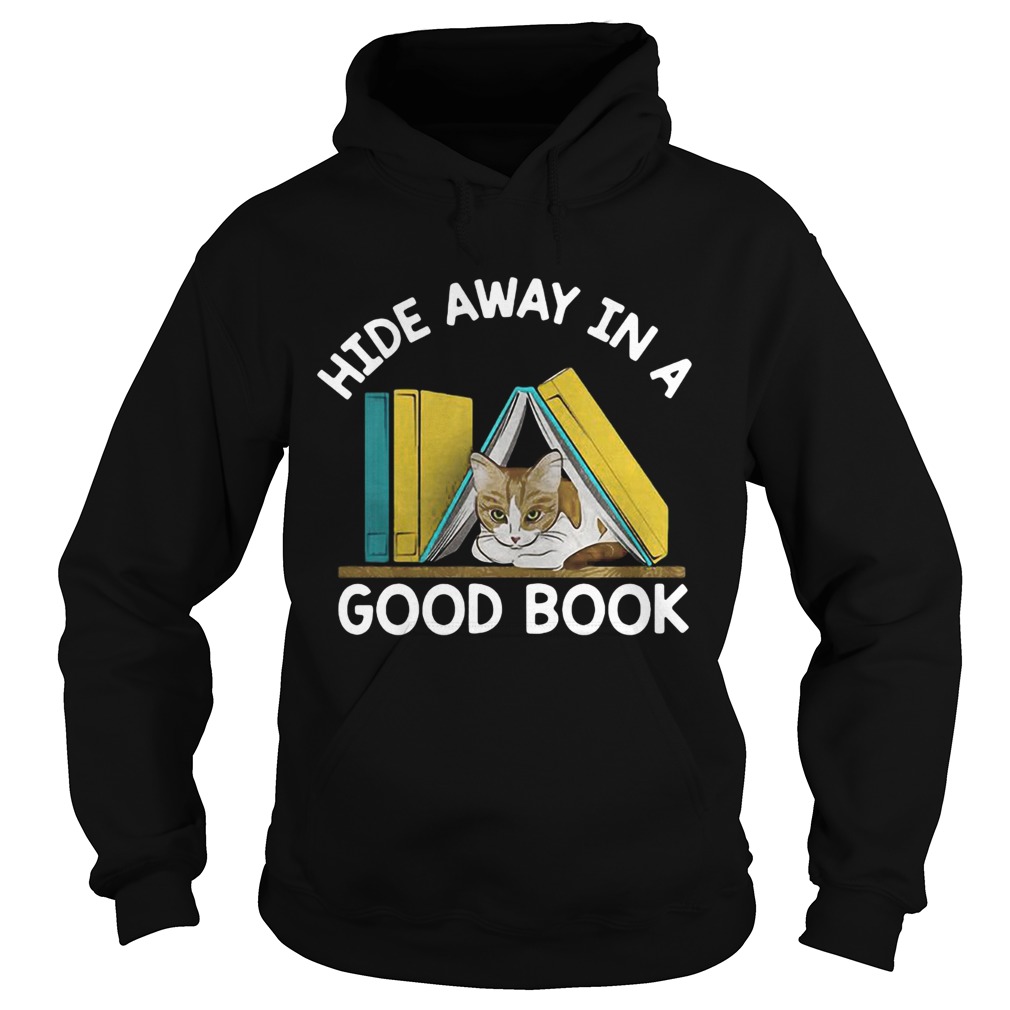 Cat hide away in a good book Hoodie