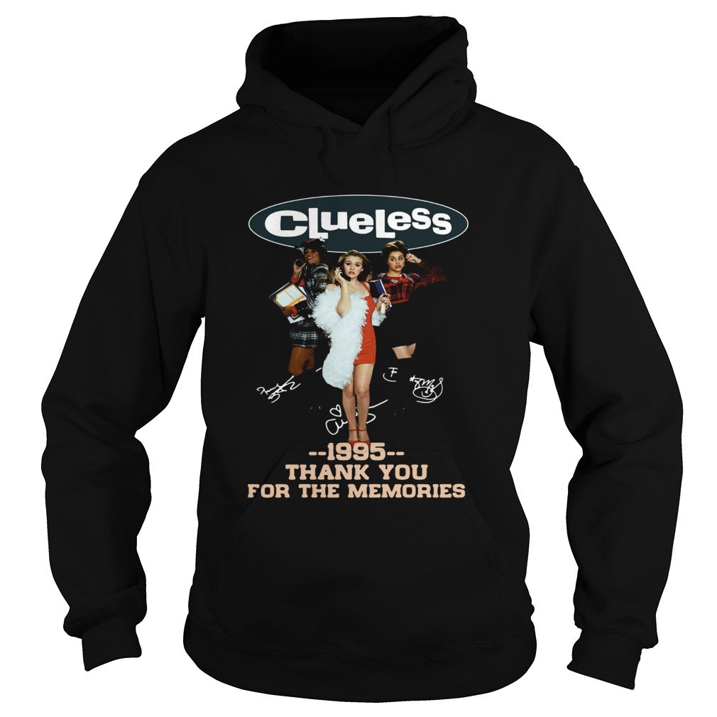 Clueless 1995 Thank You For The Memories Shirt Hoodie