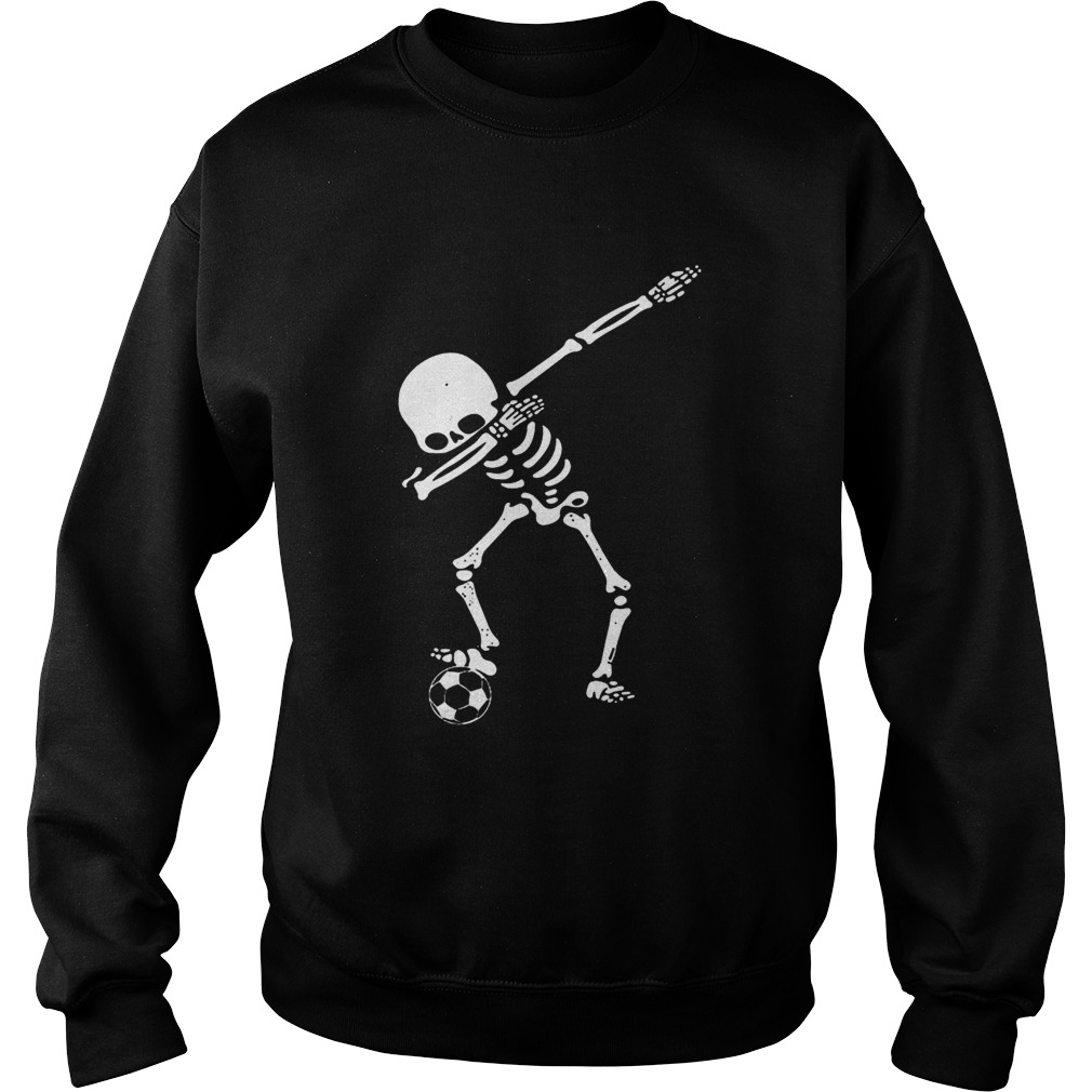 Dabbing Soccer skeleton TShirt Sweatshirt