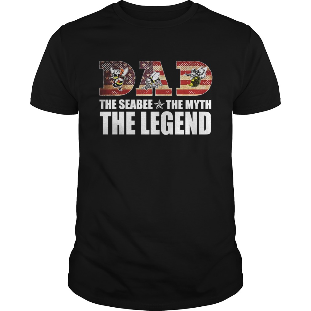 Dad The Seabee The Myth The Legend TShirt