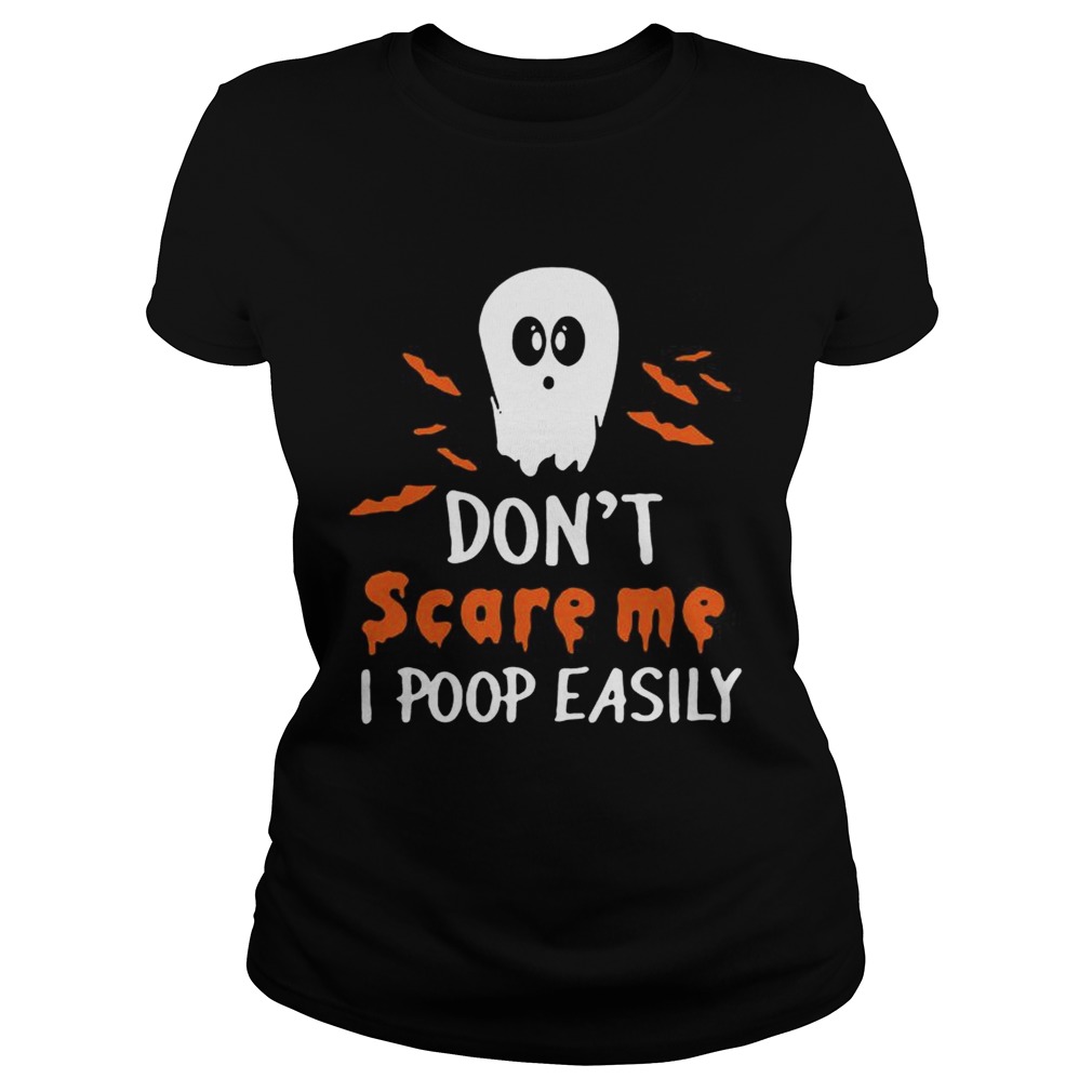 Dont scare me i poop easily Classic Ladies