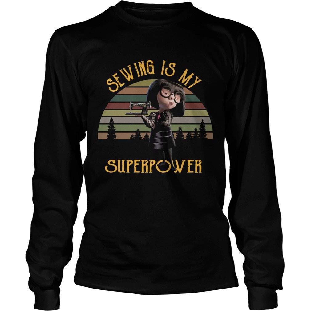 Edna Mode sewing is my superpower vintage LongSleeve