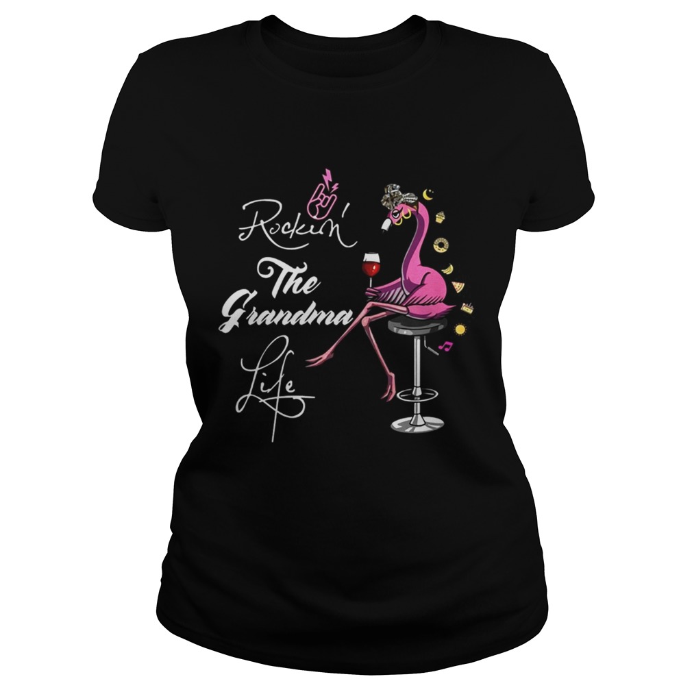 Flamingo Wine Rockin The Grandma Life TShirt Classic Ladies