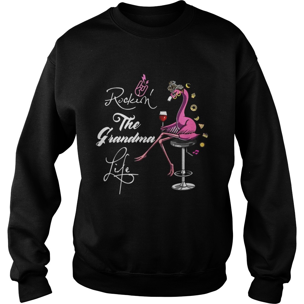 Flamingo Wine Rockin The Grandma Life TShirt Sweatshirt