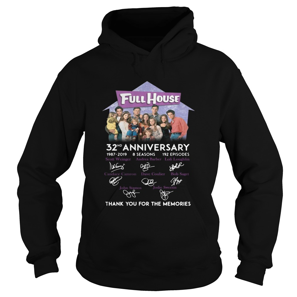 Full House 32nd anniversary 1987 2019 thank you for the memories Hoodie