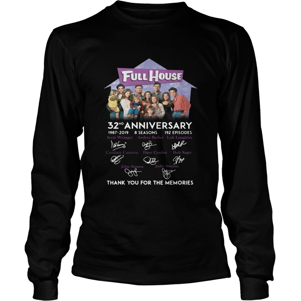 Full House 32nd anniversary 1987 2019 thank you for the memories LongSleeve