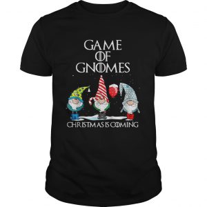 Game of Thrones Game of Gnomes Christmas is coming  Unisex