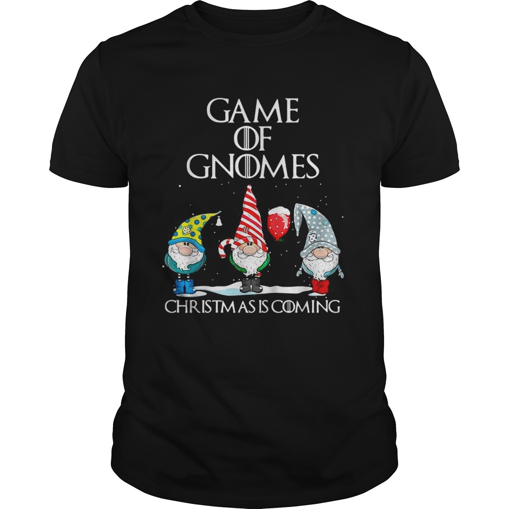 Game of Thrones Game of Gnomes Christmas is coming shirt