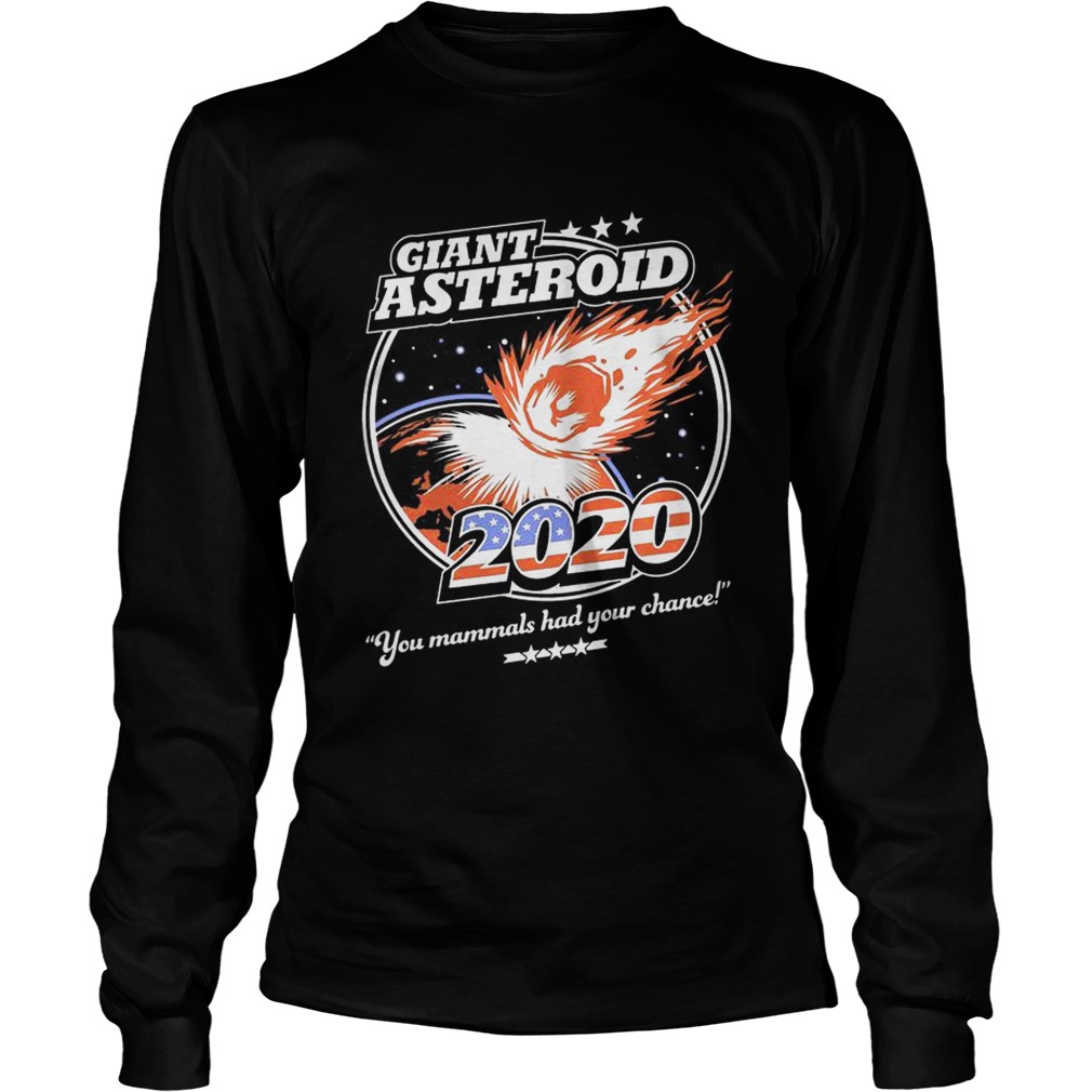 Giant Asteroid 2020 Shirt LongSleeve