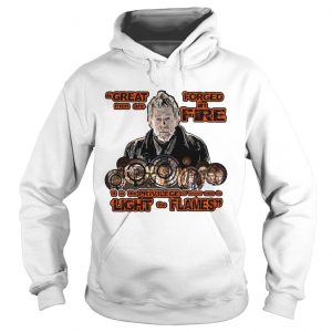 Great men are forced in the fire War Doctor Hoodie