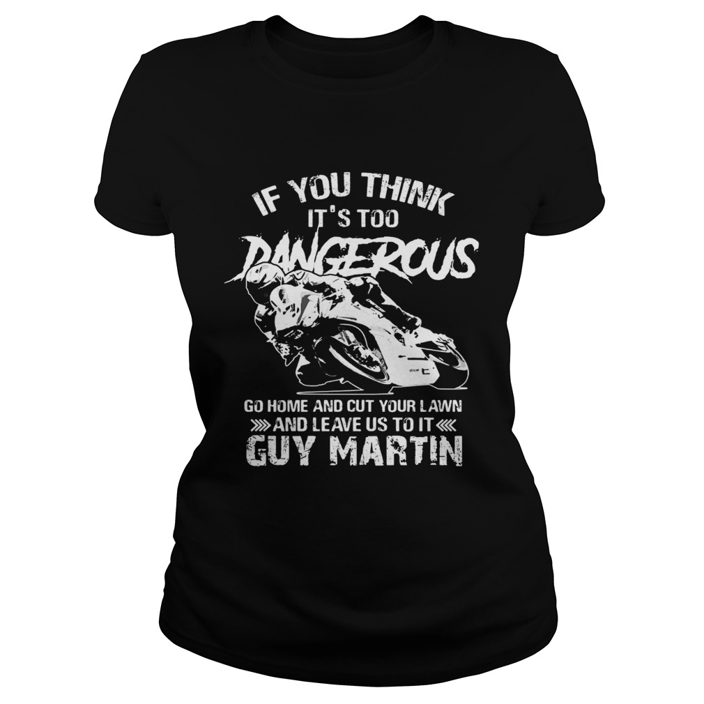 Guy Martin If you think its too dangerous go home and cut your Classic Ladies