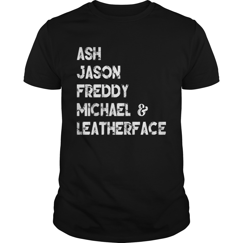 80s Horror Legends Ash Jason Freddy Michael Leatherface T-shirt
