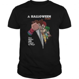 Guys A Halloween story the night he come to play shirt