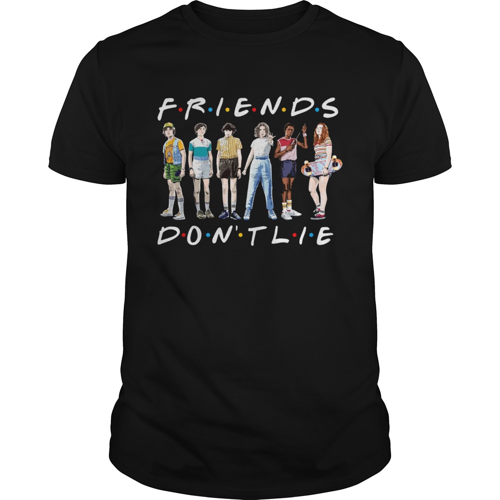 Friends TV show Stranger Things 3 friends don’t lie shirt