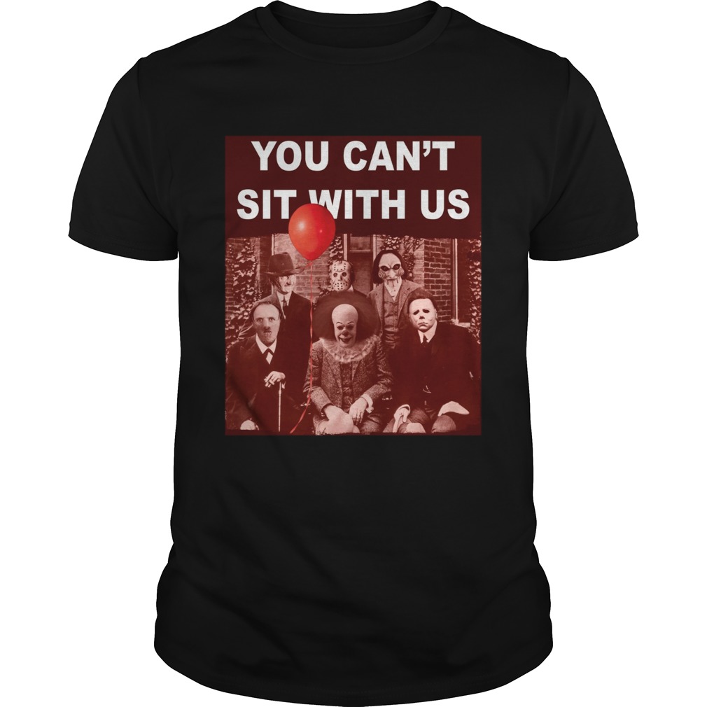 Horror character movie you can’t sit with us Psychoanalysis shirt