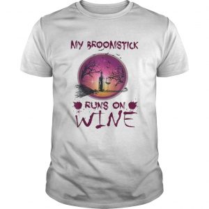 Halloween My Broomstick Runs On Wine  Unisex