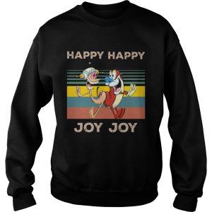 Happy Happy Joy Joy Mighty Fine Ren and Stimpy vintage Sweatshirt