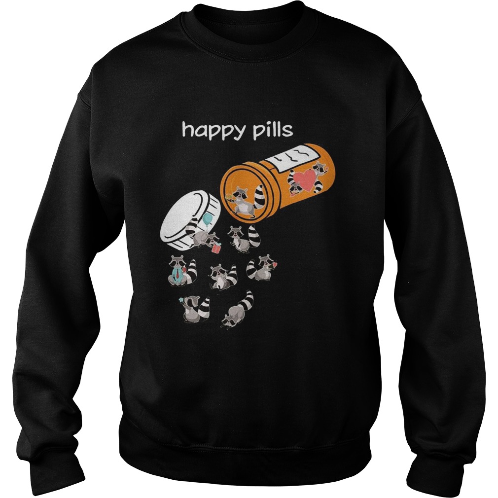 Happy Pills Raccoon LoverT Sweatshirt
