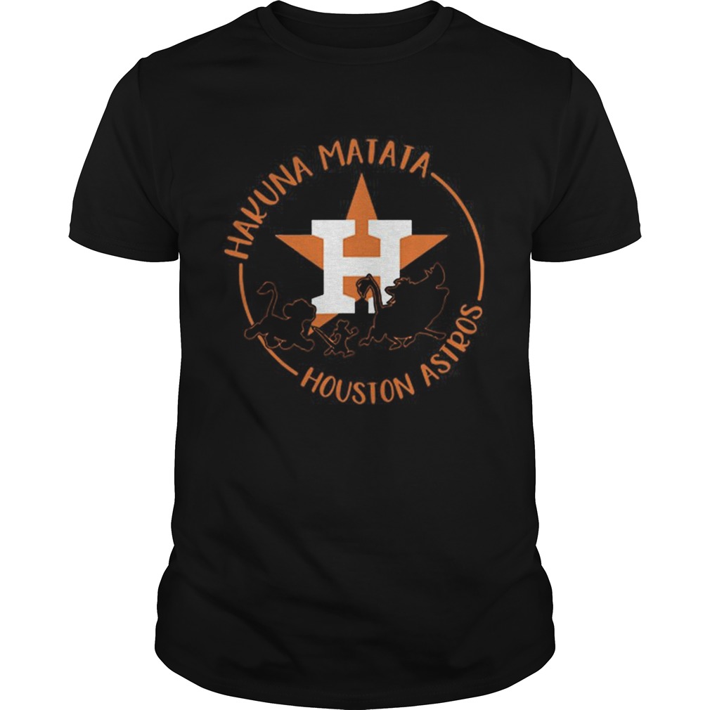 Houston Astros Hakuna Matata shirt
