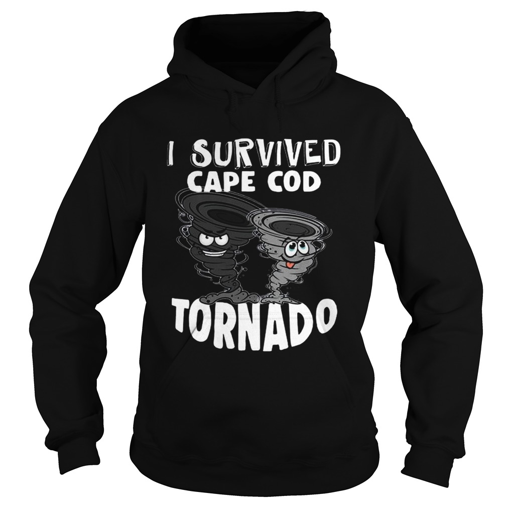 I Survived Cape Cod Tornado TShirt Hoodie