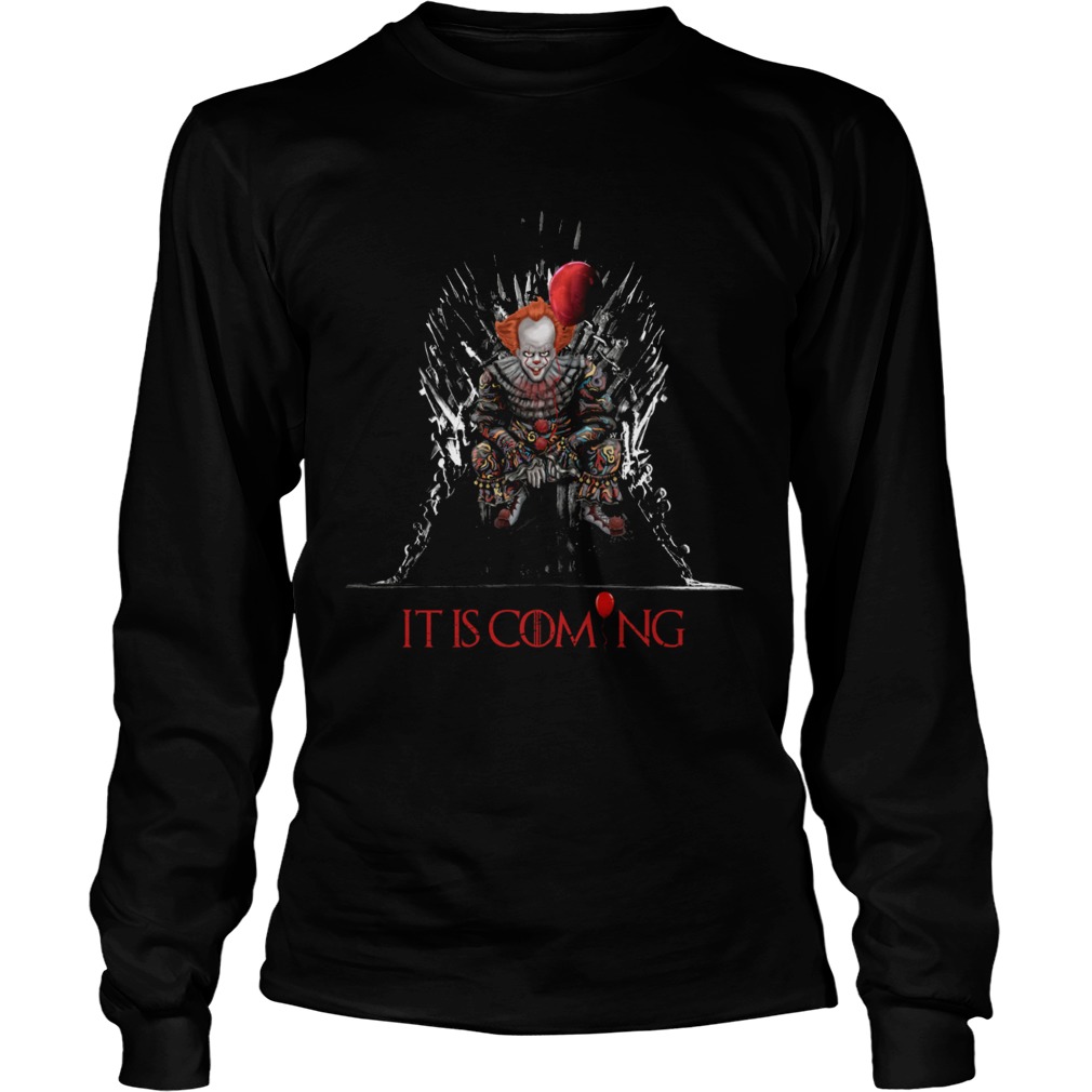 IT is coming Pennywise Game Of Thrones LongSleeve