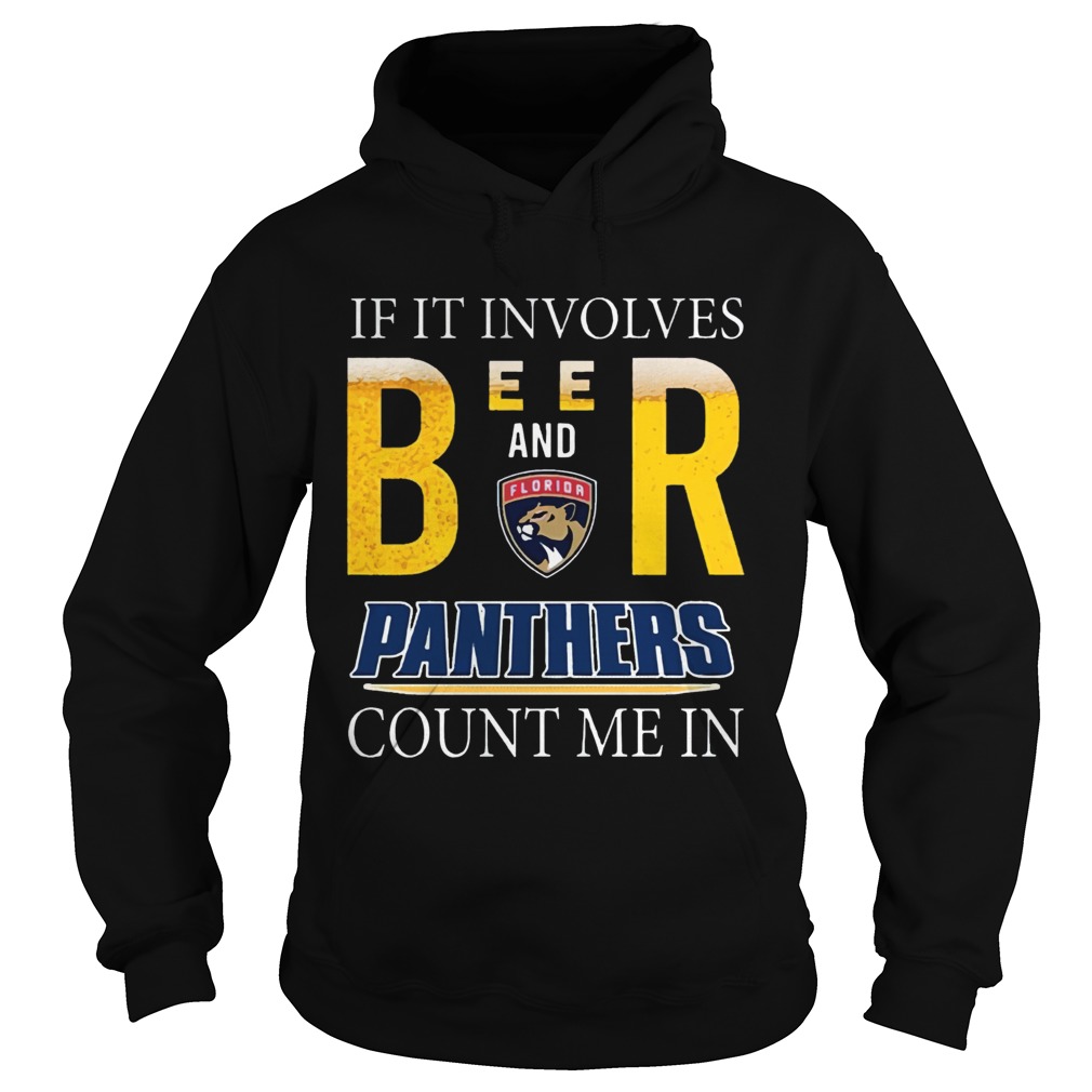 If it involves beer and Florida Panthers count me in Hoodie