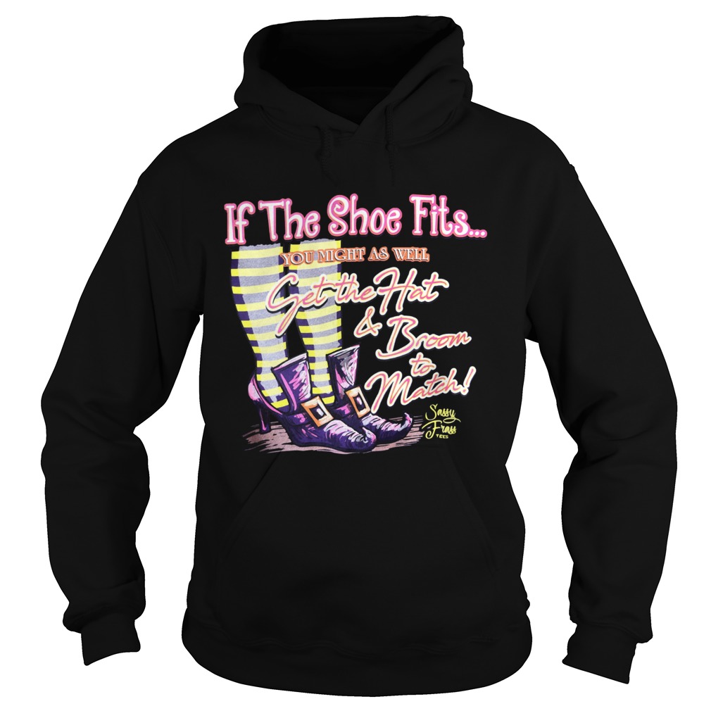 If the shoes fits you might as well get the hat and broom to match Halloween Hoodie