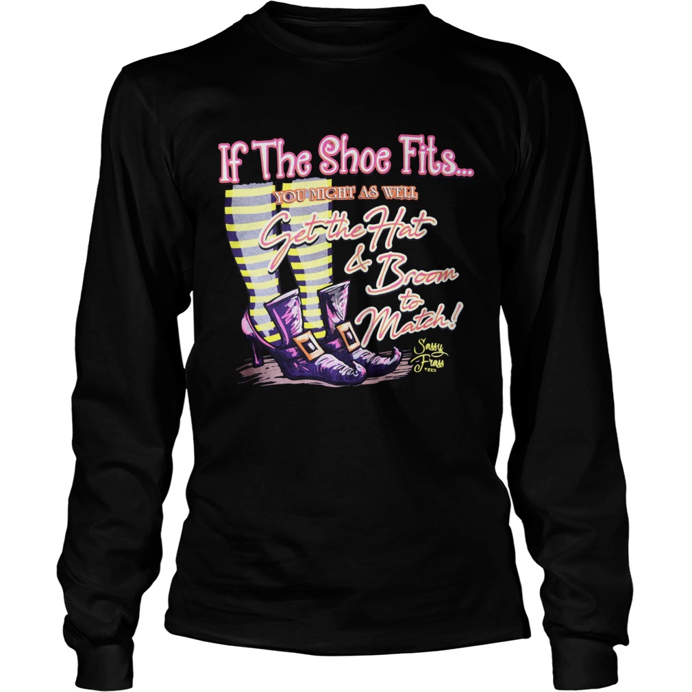 If the shoes fits you might as well get the hat and broom to match Halloween LongSleeve