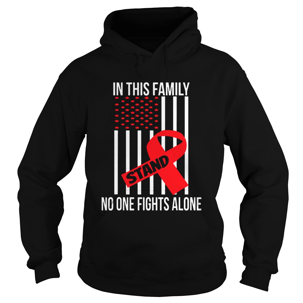 In This Family No One Fights Alone Stand Breast Cancer Awareness T Hoodie