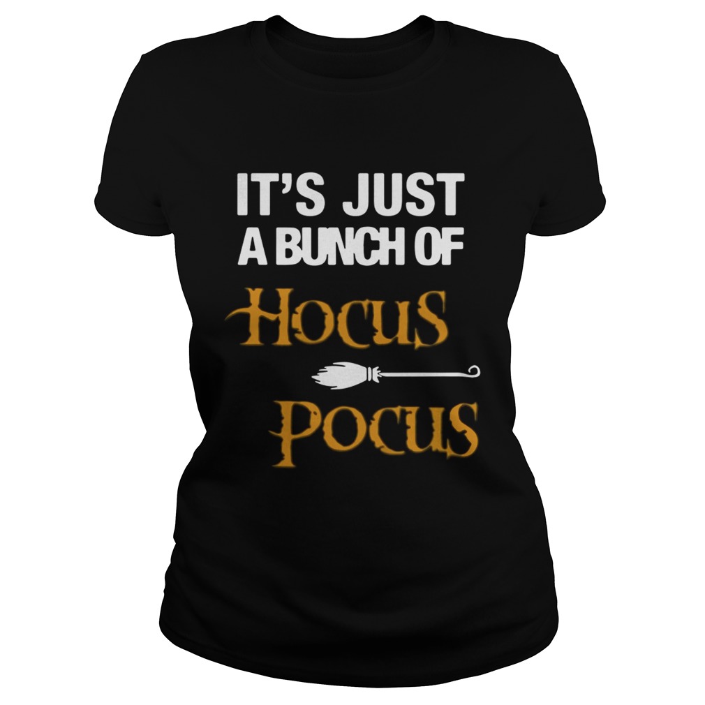 Its just a bunch of Hocus Pocus Halloween Classic Ladies