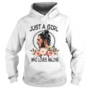 Just a girl who love Malone Hoodie