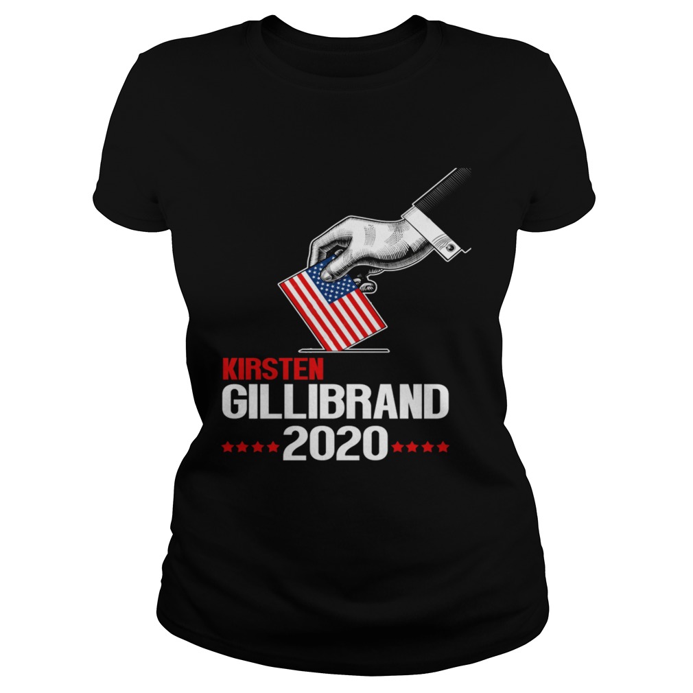 Kirsten Gillibrand Shirt President 2020 TShirt Classic Ladies