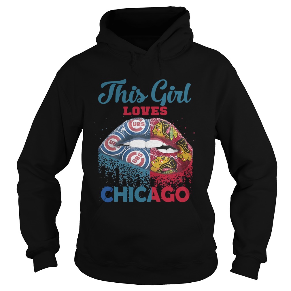 Lip this girl loves Chicago Hoodie