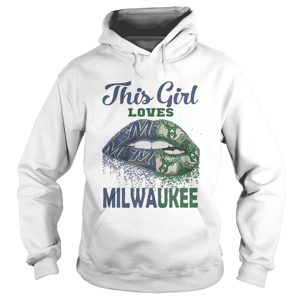 Lip this girl loves Milwaukee Hoodie