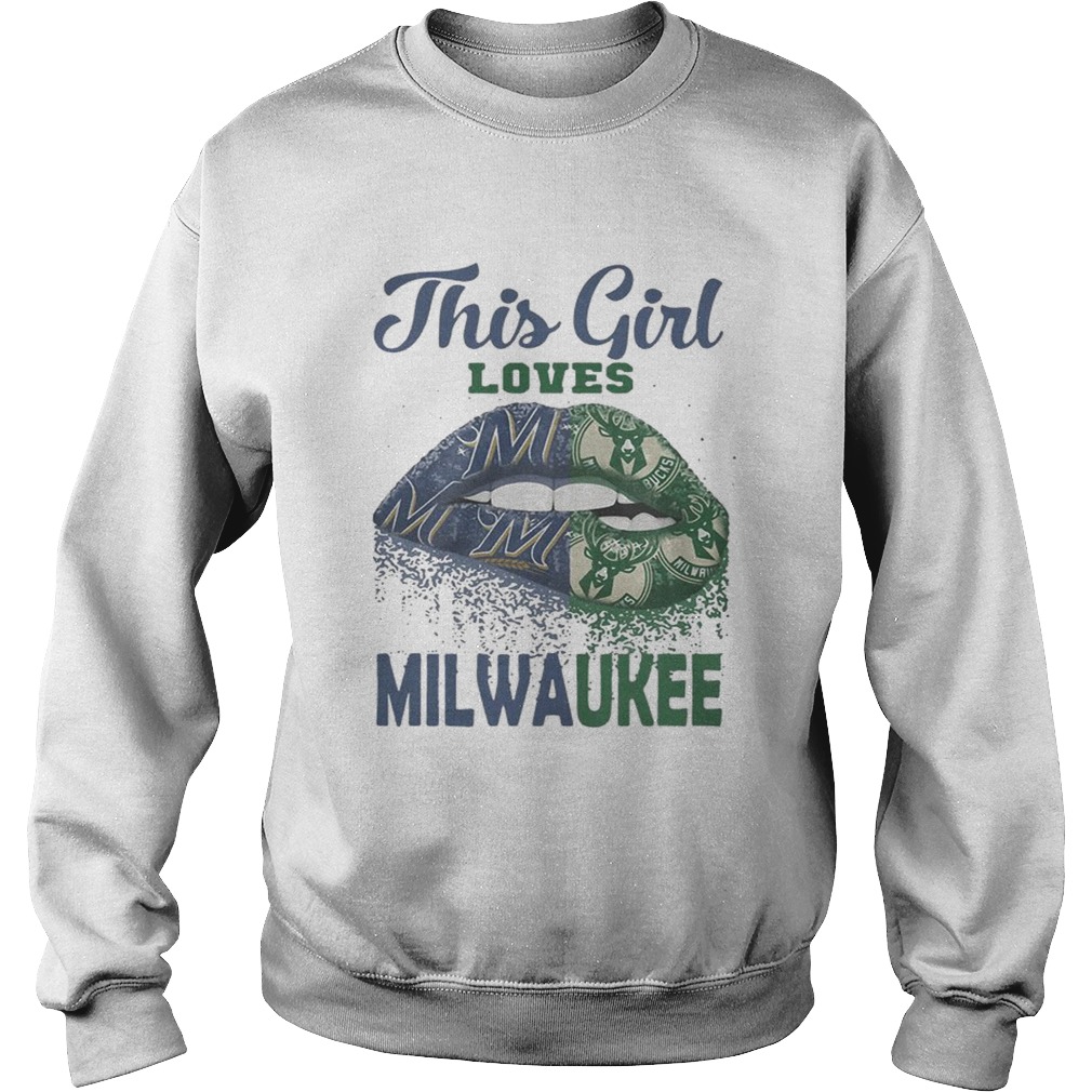 Lip this girl loves Milwaukee Sweatshirt