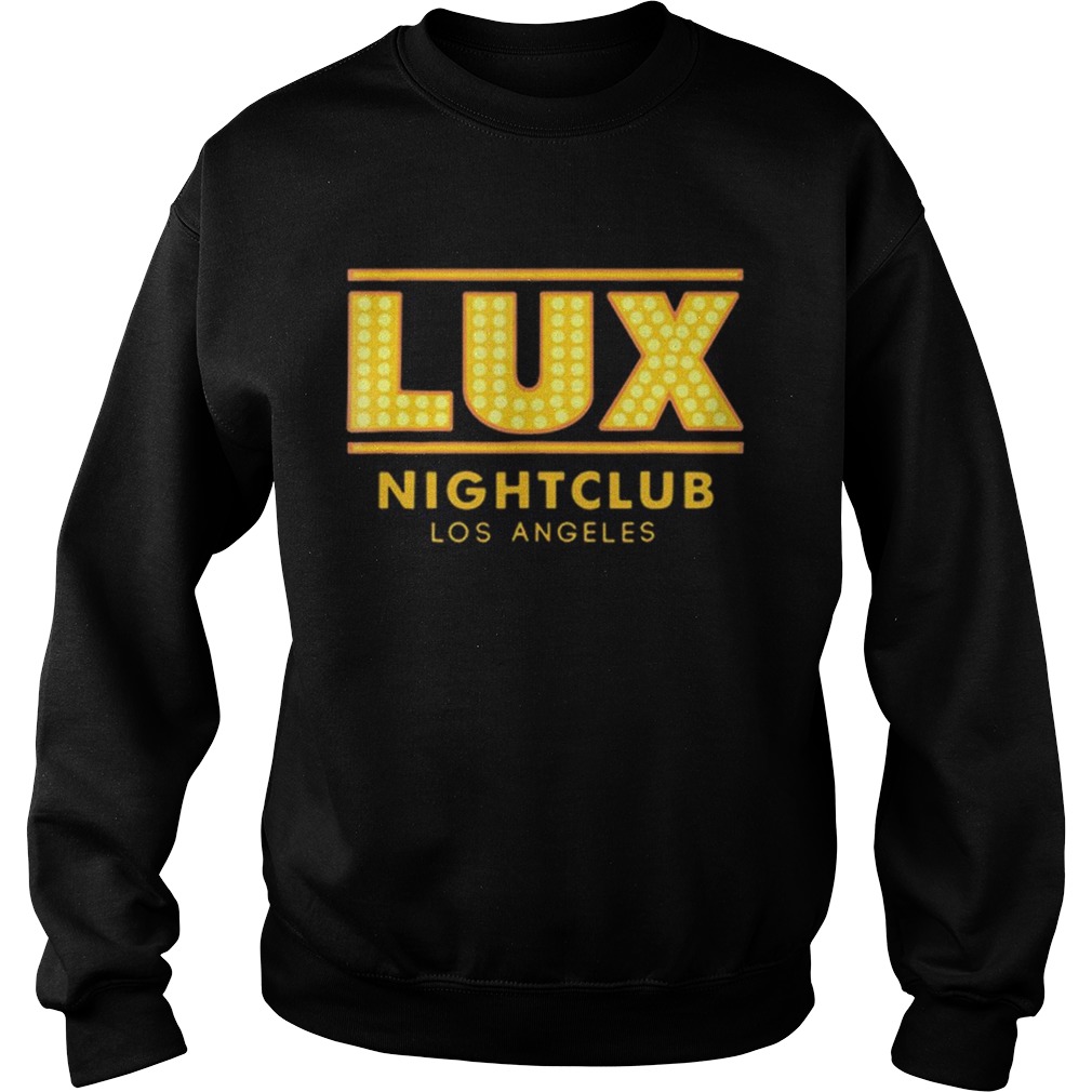 Lux nightclub Los Angeles Sweatshirt