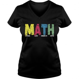 Math mistakes allow thinking to happen Ladies Vneck