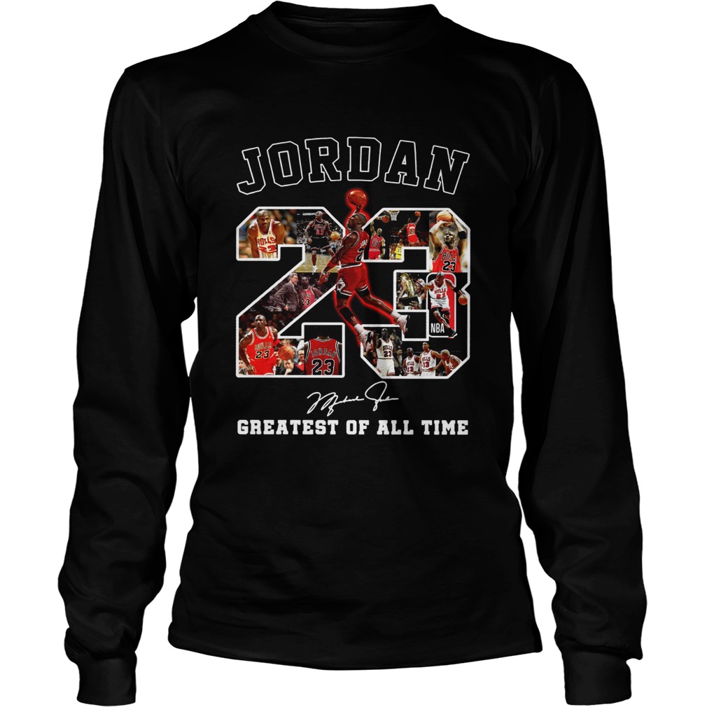 Michael Jordan 23 signature greatest of alltime LongSleeve
