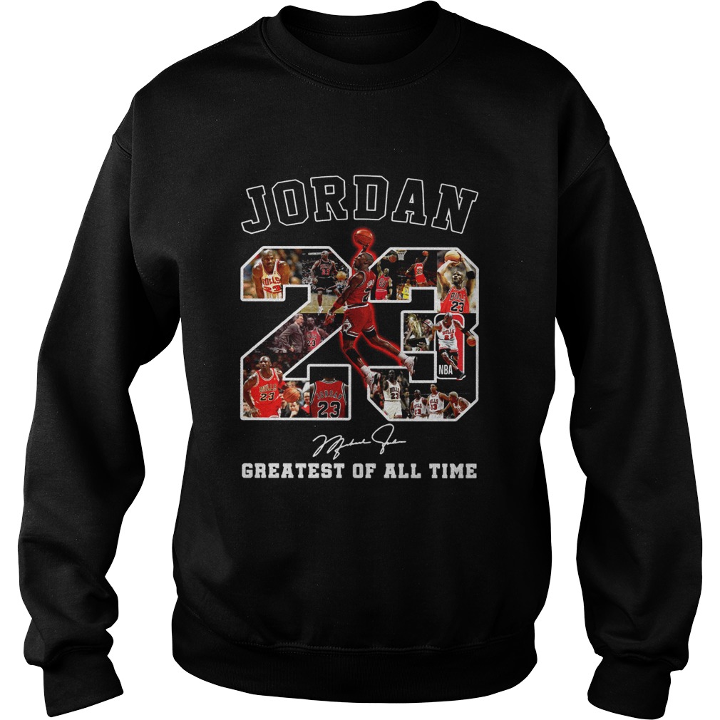 Michael Jordan 23 signature greatest of alltime Sweatshirt