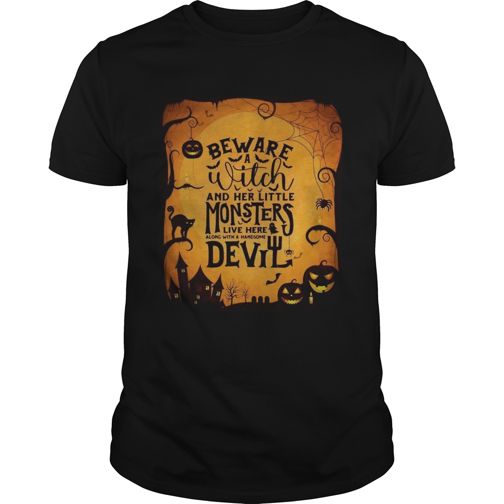 Monsters Garden Flag beware a witch and her little monsters Halloween shirt