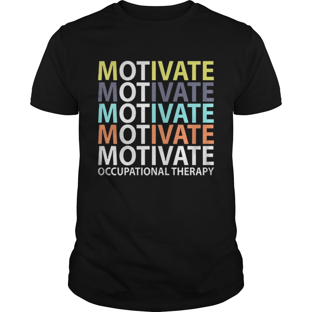 Motivate Occupational Therapy Vintage shirt